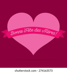 French Heart with ribbon Happy Mother's Day card in vector format.