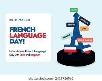 French Language day. 20th March French Language day celebration banner with silhouette Eiffel tower in blue colour with different speech bubbles in french words Bonjour, joie,  Bonsior, sour-ire. 