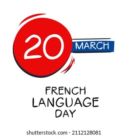 French Language Day, held on 20 March.