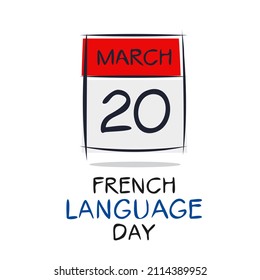 French Language Day, held on 20 March.