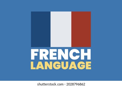 French language typography with France National flag. 