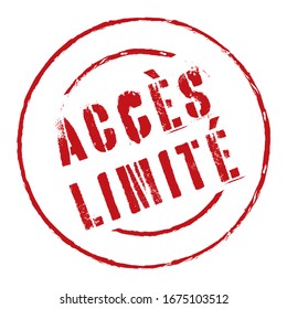 French limited access stamp isolated on a white background