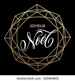 French Merry Christmas Joyeux Noel luxury gold greeting card with golden crystal ornament. Joyeux Noel card vector poster with golden glitter decorative frame on luxury black background