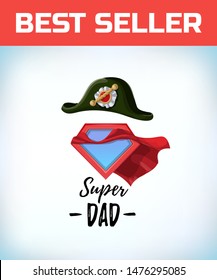 french Napoleon Bonaparte tricorn hat. Super dad. Superdad logo. Father day concept. Card for Daddy. Comic style. Cartoon Vector illustration.