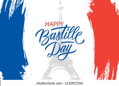 French National Day, 14th of July brush stroke banner in colors of the national flag of France with Eiffel tower and hand lettering Happy Bastille Day. Vector illustration.