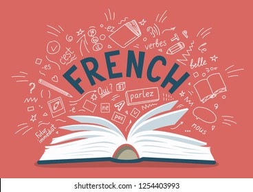 French. Open book with language hand drawn doodles and lettering. Language education vector illustration.