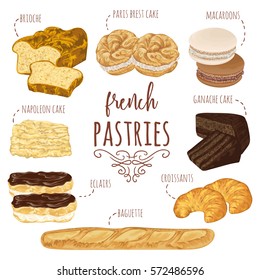 French pastries collection. Brioche, macaroons, croissants, baguette, eclairs, paris brest, ganache, napoleon cakes. Isolated elements. Hand drawn vector illustration in watercolor style