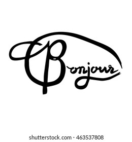 French phrase - Bonjour. Modern brush calligraphy. Handwritten inspirational lettering for poster and card.