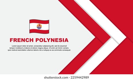 French Polynesia Flag Abstract Background Design Template. French Polynesia Independence Day Banner Cartoon Vector Illustration. French Polynesia Cartoon