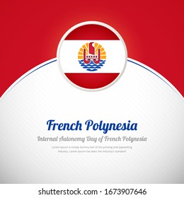 Polinesia Francesa feliz día de la autonomía interna con colorida bandera del país de fondo
