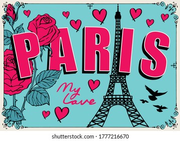 Postal o pancarta francesa con la famosa Torre Eiffel, rosas, corazones y palomas en el fondo esmeralda. Ilustración vectorial plana en estilo de caricatura con palabras París mi amor