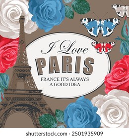 Französische Postkarte oder Banner mit berühmtem Eiffelturm, Rosen der französischen Flagge, Schmetterlinge auf goldenem Hintergrund. Mädchen Vektorgrafik im Vintage-Stil mit den Worten "I love Paris" in einem ovalen Rahmen