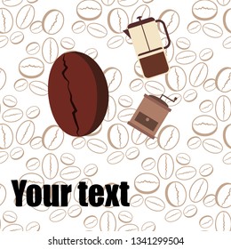 French press coffee, coffee beans, spilled coffee, vector illustration. Design elements for a cafe. Vector background.