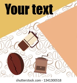 French press coffee, coffee beans, spilled coffee, vector illustration. Design elements for a cafe. Vector background.