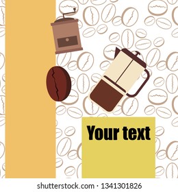 French press coffee, coffee beans, spilled coffee, vector illustration. Design elements for a cafe. Vector background.