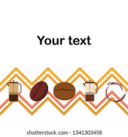 French press coffee, coffee beans, spilled coffee, vector illustration. Design elements for a cafe. Vector background.