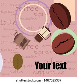 French press coffee, coffee beans, spilled coffee, vector illustration. Design elements for a cafe. Vector background.