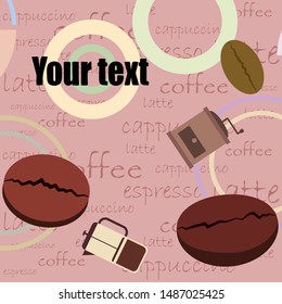 French press coffee, coffee beans, spilled coffee, vector illustration. Design elements for a cafe. Vector background.