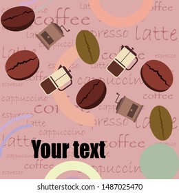 French press coffee, coffee beans, spilled coffee, vector illustration. Design elements for a cafe. Vector background.
