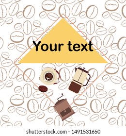 French press coffee, coffee beans, spilled coffee, vector illustration. Design elements for a cafe. Vector background.