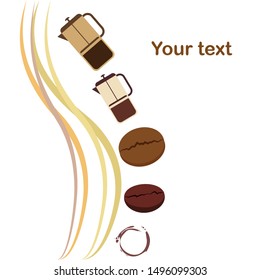 French press coffee, coffee beans, spilled coffee, vector illustration. Design elements for a cafe. Vector background.