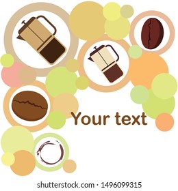French press coffee, coffee beans, spilled coffee, vector illustration. Design elements for a cafe. Vector background.