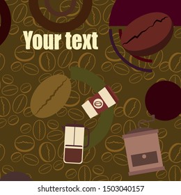 French press coffee, coffee beans, spilled coffee, vector illustration. Design elements for a cafe. Vector background.