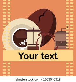 French press coffee, coffee beans, spilled coffee, vector illustration. Design elements for a cafe. Vector background.