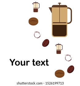French press coffee, coffee beans, spilled coffee, vector illustration. Design elements for a cafe. Vector background.