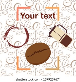 French press coffee, coffee beans, spilled coffee, vector illustration. Design elements for a cafe. Vector background.