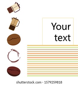 French press coffee, coffee beans, spilled coffee, vector illustration. Design elements for a cafe. Vector background.