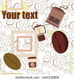 French press coffee, coffee beans, spilled coffee, vector illustration. Design elements for a cafe. Vector background.