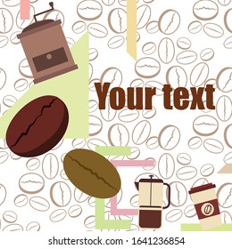French press coffee, coffee beans, spilled coffee, vector illustration. Design elements for a cafe. Vector background.