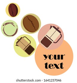 French press coffee, coffee beans, spilled coffee, vector illustration. Design elements for a cafe. Vector background.