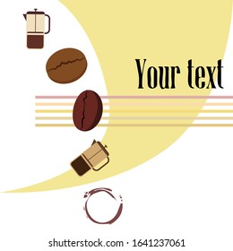 French press coffee, coffee beans, spilled coffee, vector illustration. Design elements for a cafe. Vector background.