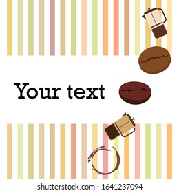 French press coffee, coffee beans, spilled coffee, vector illustration. Design elements for a cafe. Vector background.