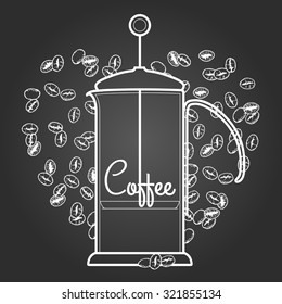 French press for coffee on chalkboard. Vector illustration.