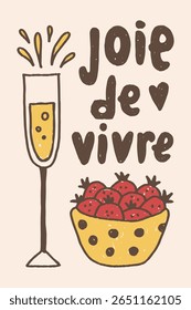 Citação francesa no Summer Poster. La Dolce Vita Vintage Esboço Mediterrânico com Frase manuscrita com bebida borbulhante e morangos. Celebração da vida, cozinha, arte do café. Ilustração vetorial
