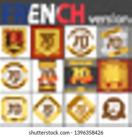 French set of number seventy years (70 years) celebration design. Anniversary number template elements for your birthday party. Translated from the French - congratulation, years, anniversary