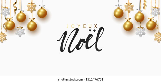 French text Joyeux Noel. Background design of Xmas gold balls and bauble with golden glitter silver snowflake hanging on the ribbon. Festive decorative template. Merry Christmas and Happy New Year.