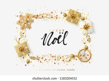 French text Joyeux Noel. Christmas bright background with golden Xmas decorations. Merry christmas greeting card. Glitter gold composition. Happy New Year. Elegant Holiday Frame