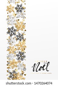 French text Joyeux Noel. Merry Christmas and Happy New Year. Xmas background with Shining gold and silver Snowflakes. Greeting card, holiday banner, web poster