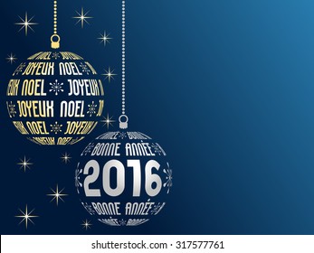 french text Merry Christmas and Happy New Year 2016 greeting card with place for text, french version