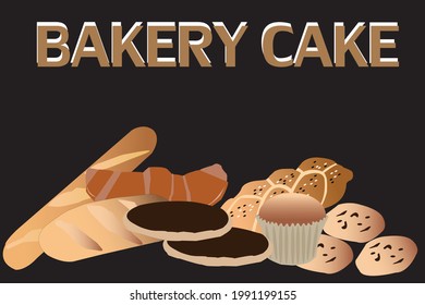 French Toast Bakery Bread, Pancakes, Croissants, Cookies, etc. with the upper letter BAKERY in a black background.