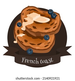 French toasts traditional sweet breakfast. Crispy bread slices with butter and blueberries. Colrful illustration for restaurant and cafe menu or logo and label.