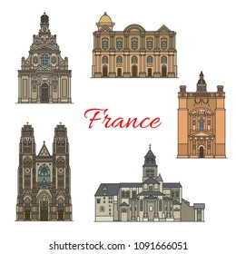 French travel landmark icon with religious tourist sights. St Gatien Cathedral, Taal Basilica and Abbey of Fontevraud, St Peter Church and Holy Cross Church linear symbol for faith tourism design