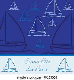 French yacht patterned "Happy Father's Day" card in vector format.
