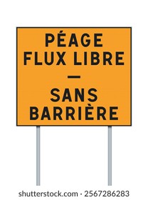 French yellow toll sign free flow without barrier in vector