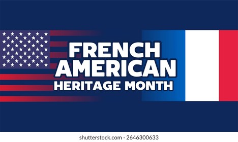 French-American Heritage Month for French-Americans