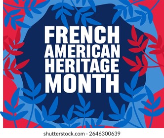 French-American Heritage Month for French-Americans